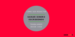 ganar dinero trabajando como redactor