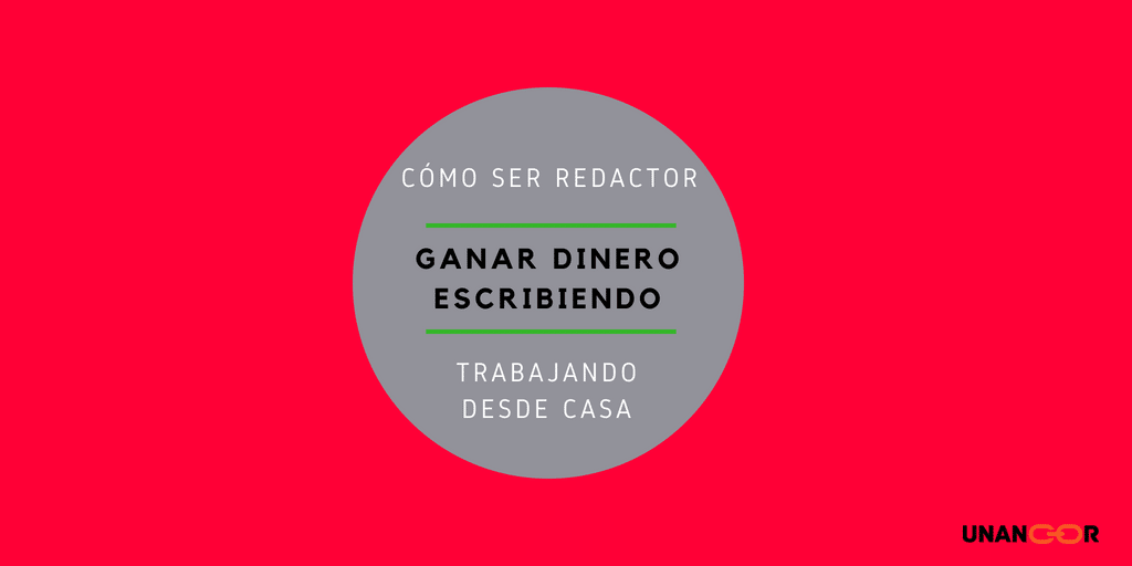 ganar dinero trabajando como redactor