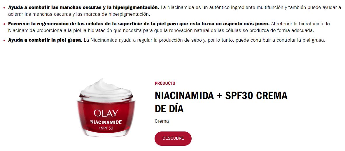 Artículo que explica los beneficios de la niacinamida y debajo hay una imagen de una crema de la marca Olay que se llama niacinamide y un botón que pone descubre.