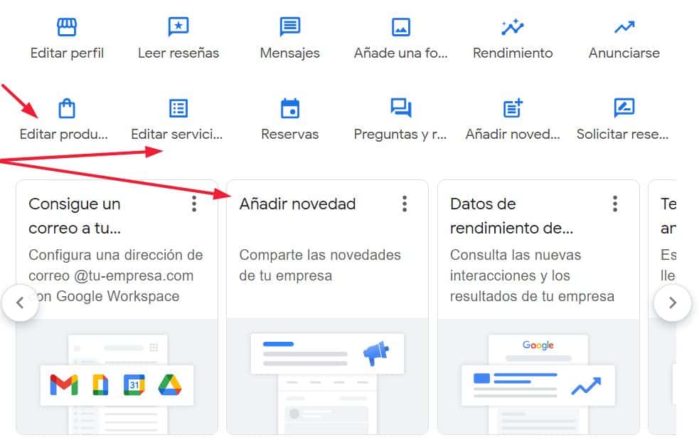 Detalle del perfil de empresa de Google. Hay varias secciones como editar perfil, leer reseñas, mensajes, añade fotos... El apartado de editar producto, editar servicio y añadir novedades están señalados con una flecha rojo.